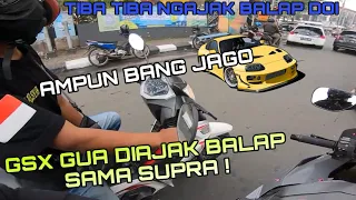 LAGI LAMPU MERAH TIBA TIBA DI AJAK BALAP ! AUTO MUNDUR TAKUT SAMA SESEPU SUPRA | Sunmori santuy