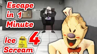 Ice Scream 4 Full Gameplay Under 1 Minute (Ice Scream 4 Glitch)