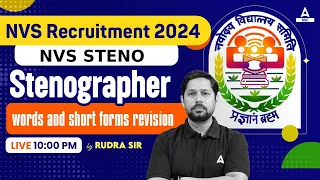 NVS Non Teaching Classes 2024 | Words And Short Forms | NVS Stenographer Classes By Rudra Sir