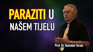 Tomislav Terzin - PARAZITI U NAŠEM TIJELU