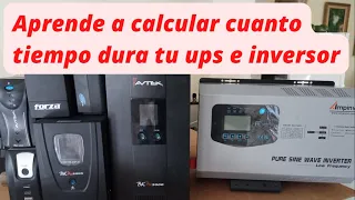 Aprende a calcular cuanto tiempo dura tu ups e inversor