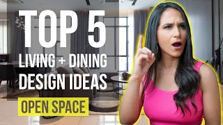 Top 5 Living room + Dining room Interior Design Ideas | Tips and Trends for Home Decor - Open Space