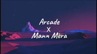 gravero arcade x mann mera with lyrics | Bolly X Holly Mashup Songs | Lofi Star