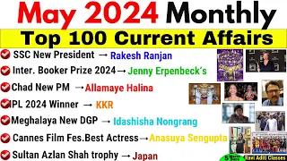 May 2024 Monthly Current Affairs | Top 100 Current Affairs 2024 | Monthly Current Affairs May 2024