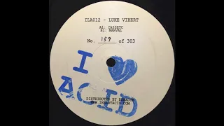 Cassetc - Luke Vibert | I Love Acid [2016]