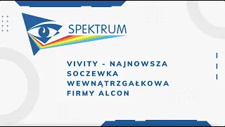 Wszczep soczewki Vivity przez lekarze OOK SPEKTRUM