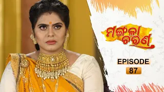 Mangala Charana | Full Ep 87 | 28th Apr 2021 | Odia Serial – TarangTV