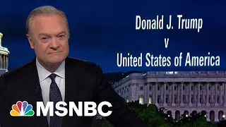 Lawrence: Trump Lawyers Prove They Don't Know Why They Asked For A Special Master