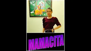 #MAMACITA #dance by #Himakshi Surana|| #Black Eyed Peas - MAMACITA