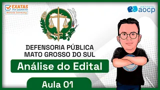 DEFENSORIA PÚBLICA MS | ANÁLISE DO EDITAL 2023  E QUESTÕES| INSTITUTO AOCP. TODOS OS CARGOS