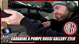 Carabine Rossi Gallery 22 Lr à pompe !