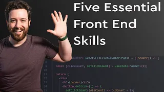 5 Essential Skills For Web & Front End Developers