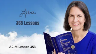 ACIM Lesson 353