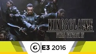 Kingsglaive: Final Fantasy XV - Official E3 2016 Trailer