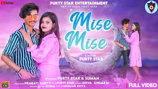 MISE  MISE :NEW HO FULL VIDEO !! PURTY STAR & SUMAN !! PURTY STAR ENTERTAINMENT!!