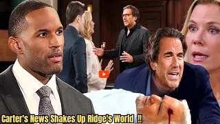 Despondent! Ridge's Shocking Discovery: Carter Unveils Showdown Winner and Family News"