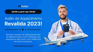 Aulão de Aquecimento Aristo - Revalidação 2023