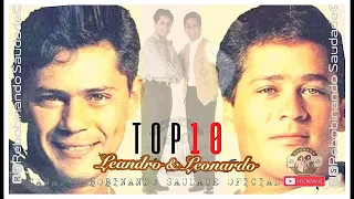 🆁🆂║LEANDRO E LEONARDO - Top 10║- [Álbum Completo] - 🆁🆂Rebobinando Saudade©