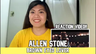 ALLEN STONE - Brown Eyed Lover || REACTION VIDEO