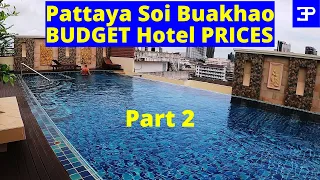 Pattaya BUDGET HOTELS off Soi Buakhao Pt 2,  Pattaya Thailand cost of living
