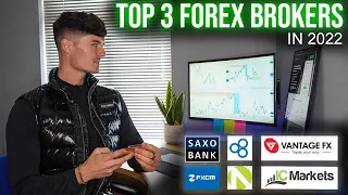 Top 3 Forex Brokers to Use in 2022