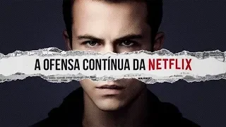 ou (o inacreditável cinismo de 13 reasons why)