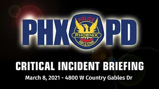 Critical Incident Briefing - March 8, 2021 - 4800 W Country Gables Dr