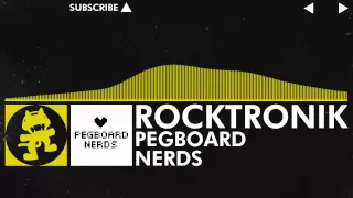 [Electro] - Pegboard Nerds - Rocktronik [Monstercat FREE Release]