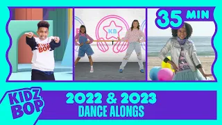 35 Minutes of KIDZ BOP 2022 & KIDZ BOP 2023 Dance Alongs!