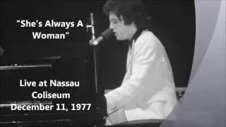 She's Always A Woman - Billy Joel Live at Nassau Coliseum (12-11-1977)