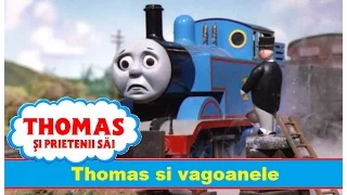 Thomas si prietenii sai - S01E06 - Thomas si vagoanele (Thomas and the Trucks)
