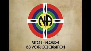 Narcotics Anonymous Speaker - Vito L - Florida - 63 Year Celebration