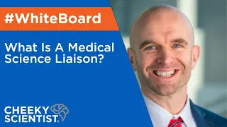 What Is A Medical Science Liaison?