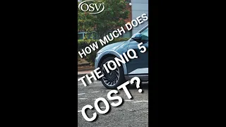 Hyundai IONIQ 5 Pricing UK 2022 | How Much Does It Cost? | OSV Youtube #shorts   4K