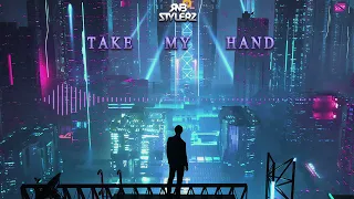 Rnbstylerz - Take My Hand (0fficial Audio)