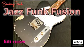 Jazz Funk Fusion 　JAZZ FUNK SOUL／Backing Track (Em  110 BPM)