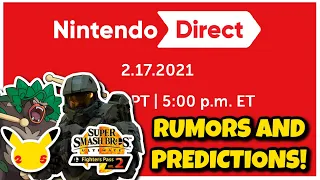 NINTENDO DIRECT TOMORROW! Let's Cover Some Big Rumors and Make Some Predictions For Nintendo 2021!