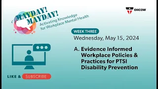 Mayday 2024 3A  Preventing PTSI Disability in the Workplace