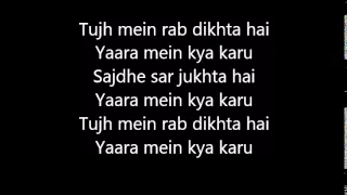 Tujh me rab dikhta hai pure lyrics