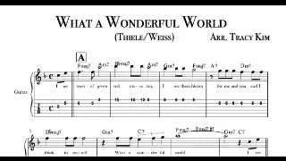 What a Wonderful World- Easy Jazz Guitar- Chords, Analysis, Melody, Chord Melody & More!!- Free PDF