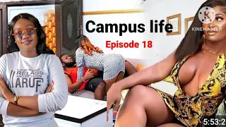 Campus life episode 18 a