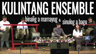 Kulintang | Binalig a Mamayug & Sinulog a Bagu