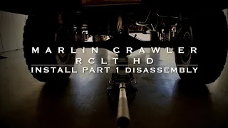 Marlin Crawler RCLT HD Install Part 1 - Disassembly