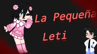 °•La Pequeña Leti | Abi Gamer09 | GCMV | leer descripción•°