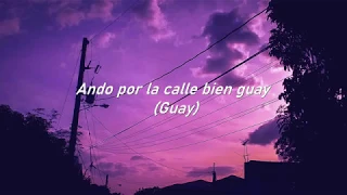 Fanso - Bien Guay / Letra en español