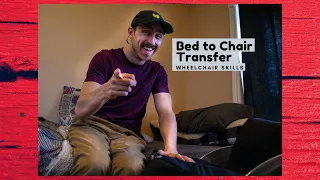 Bed to Chair Transfer Tutorial