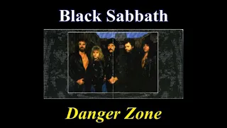 Black Sabbath - Danger Zone - 06 - Lyrics - Tradução pt-BR
