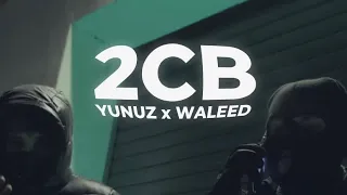 Yunuz x Waleed - 2cb / pt.2 (prod. youngprodigies)