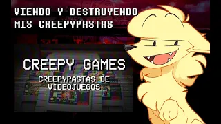 Viendo y DESTRUYENDO mis Primeras Creepypastas