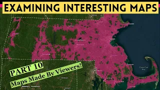 Examining Interesting Maps Part 10 - Maps Created by Viewers